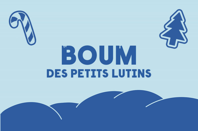 Boum des Petits Lutins Boum des Petits Lutins